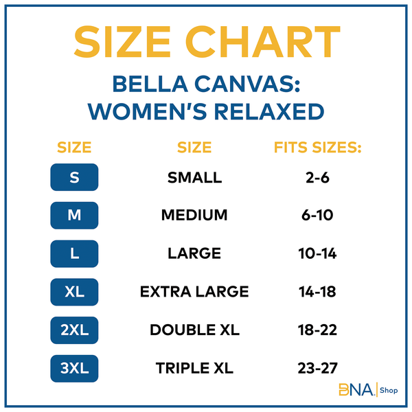 Size chart for Bella Canvas Apparel Items. For Details visit the Size Chart Page https://www.bnashop.com/pages/size-charts
